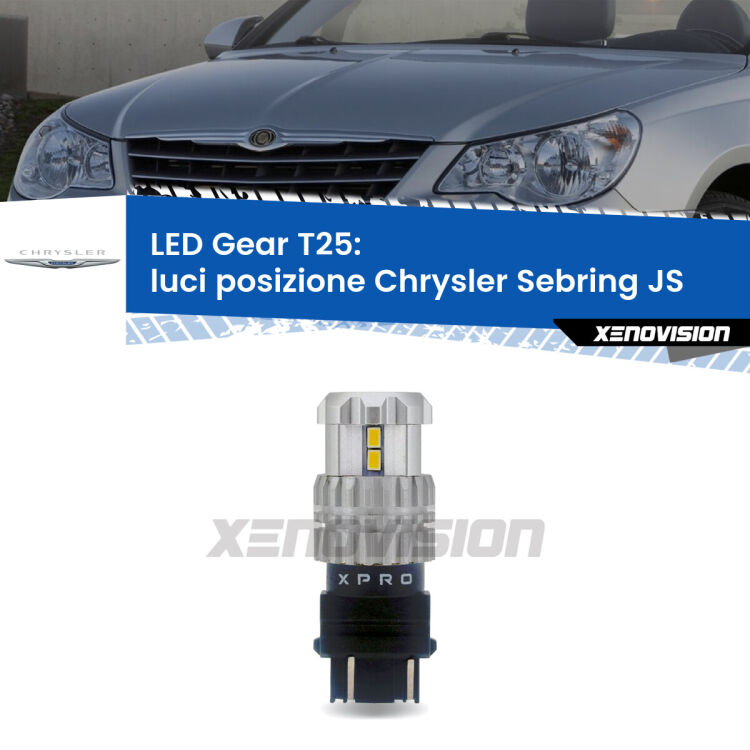 <strong>Luci posizione LED per Chrysler Sebring</strong> JS 2007-2010. Lampada <strong>T25</strong> 6000k modello Gear.