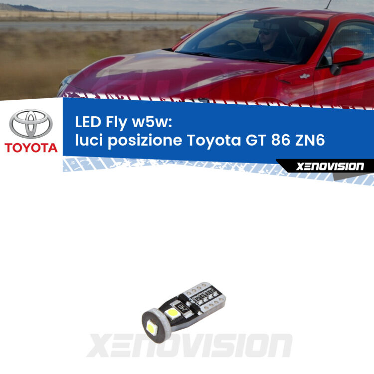 <strong>luci posizione LED per Toyota GT 86</strong> ZN6 2012-2020. Coppia lampadine <strong>w5w</strong> Canbus compatte modello Fly Xenovision.