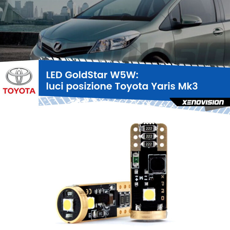 0 Luci posizione LED Toyota Yaris Mk3 2010-2019: T10 GoldStar <strong>Luci posizione LED Toyota Yaris</strong> Mk3 2010-2019: ottima luminosità a 360 gradi. Si inseriscono ovunque. Canbus, Top Quality.