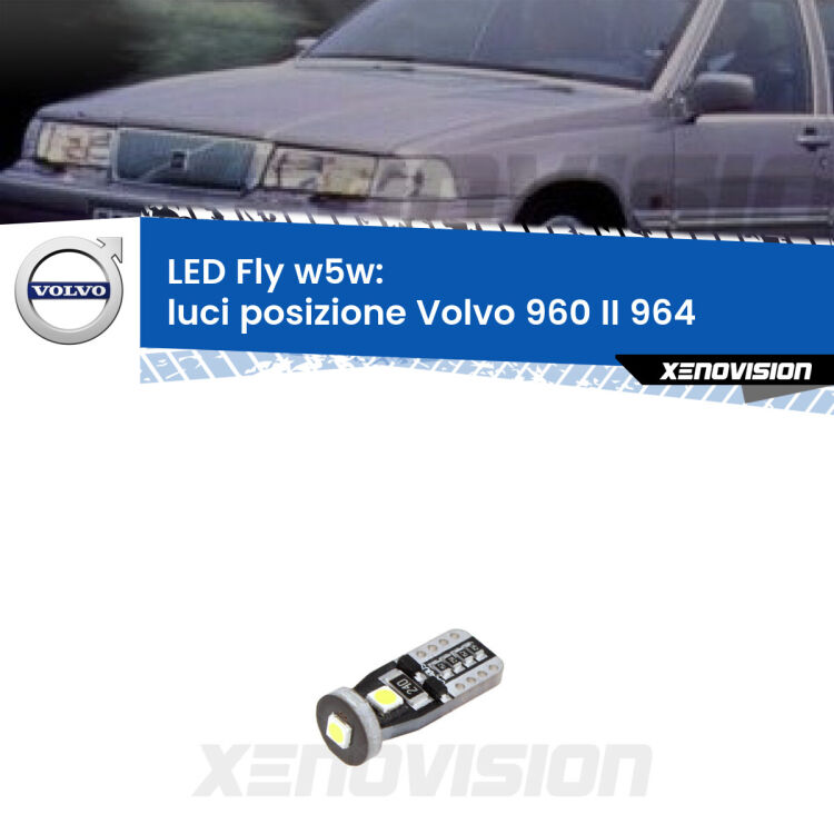 <strong>luci posizione LED per Volvo 960 II</strong> 964 1994-1996. Coppia lampadine <strong>w5w</strong> Canbus compatte modello Fly Xenovision.