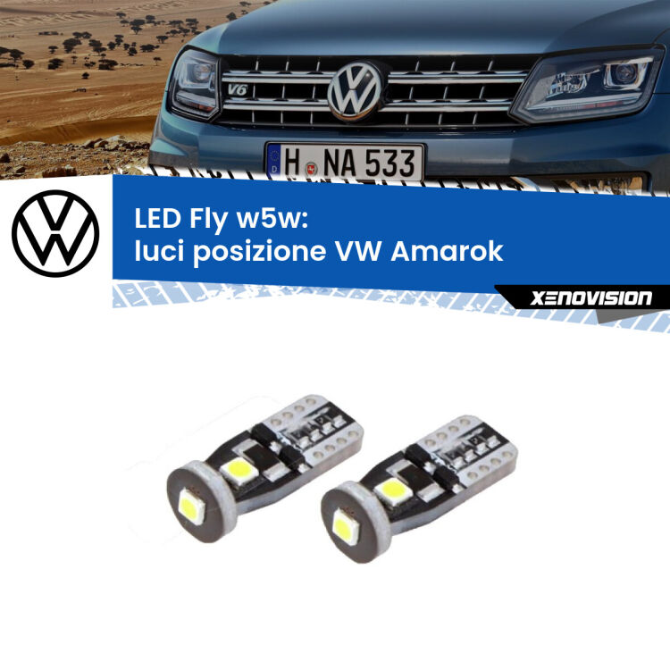 0 Luci posizione LED VW Amarok  2010-2016: W5W Fly <strong>luci posizione LED per VW Amarok</strong>  2010-2016. Coppia lampadine <strong>w5w</strong> Canbus compatte modello Fly Xenovision.