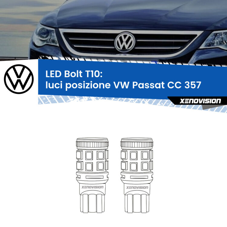 0 Luci posizione LED VW Passat CC 357 2008-2012: T10 Bolt <strong>Luci posizione LED per VW Passat CC</strong> 357 2008-2012. Coppia lampade <strong>T10</strong> modello Bolt canbus.