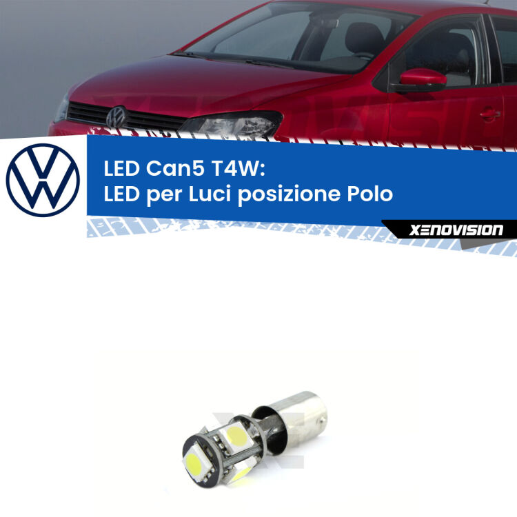 <strong>luci posizione LED per VW Polo</strong> 6N1 Versione 1. Lampadina <strong>Ba9s</strong> Canbus compatta da Xenovision.