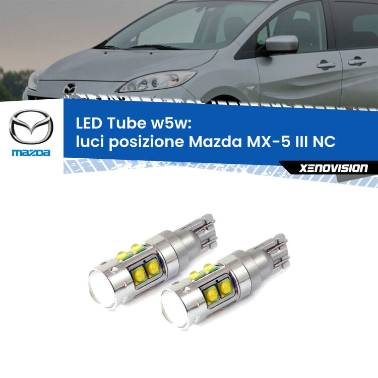 0 Luci posizione LED W5W Mazda MX-5 III NC 2005-2014 W5W Tube <strong>Luci posizione LED 6000k per Mazda MX-5 III</strong> NC 2005-2014. Lampadine <strong>W5W</strong> canbus modello Tube, luce bianco lunare, lunga durata e compatibilità.
