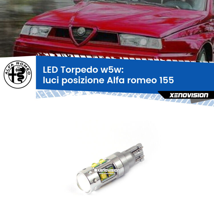 <strong>Luci posizione LED 6000k per Alfa romeo 155</strong>  1992-1997. Lampadine <strong>W5W</strong> canbus modello Torpedo.