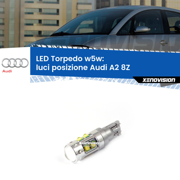 <strong>Luci posizione LED 6000k per Audi A2</strong> 8Z 2000-2005. Lampadine <strong>W5W</strong> canbus modello Torpedo.