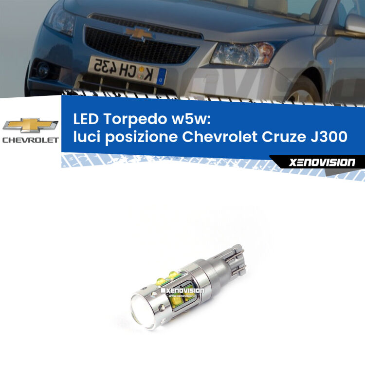 <strong>Luci posizione LED 6000k per Chevrolet Cruze</strong> J300 2009-2019. Lampadine <strong>W5W</strong> canbus modello Torpedo.