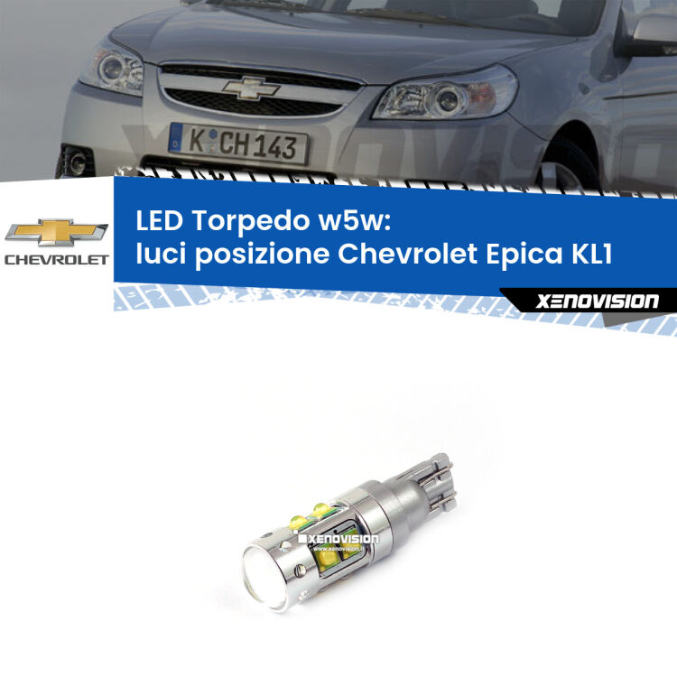 <strong>Luci posizione LED 6000k per Chevrolet Epica</strong> KL1 2005-2011. Lampadine <strong>W5W</strong> canbus modello Torpedo.