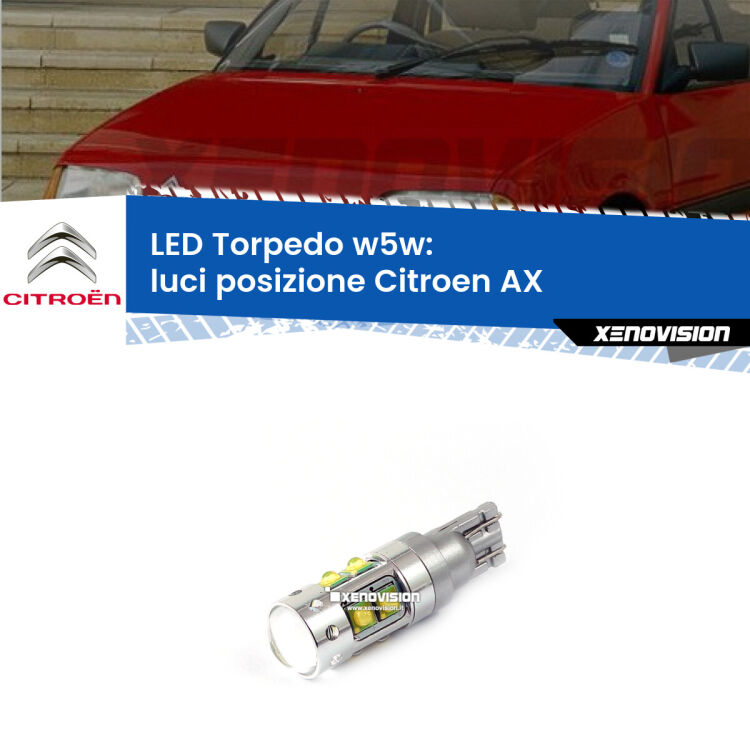 <strong>Luci posizione LED 6000k per Citroen AX</strong>  1986-1998. Lampadine <strong>W5W</strong> canbus modello Torpedo.