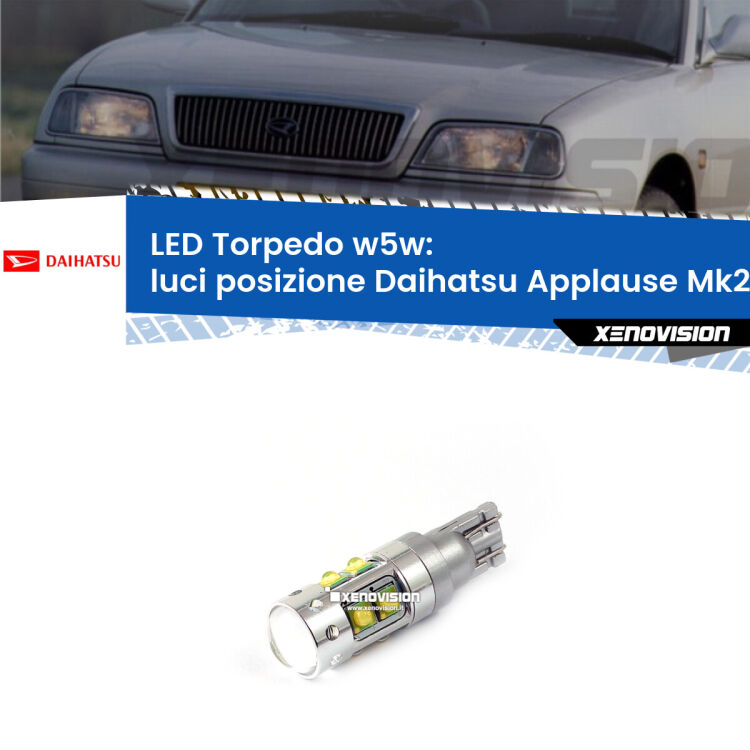 <strong>Luci posizione LED 6000k per Daihatsu Applause</strong> Mk2 1997-2000. Lampadine <strong>W5W</strong> canbus modello Torpedo.
