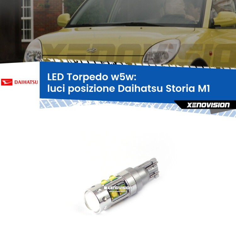<strong>Luci posizione LED 6000k per Daihatsu Storia</strong> M1 1998-2005. Lampadine <strong>W5W</strong> canbus modello Torpedo.