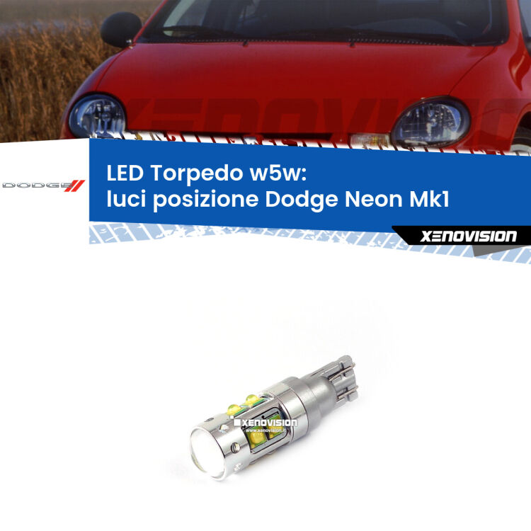 <strong>Luci posizione LED 6000k per Dodge Neon</strong> Mk1 1994-1999. Lampadine <strong>W5W</strong> canbus modello Torpedo.