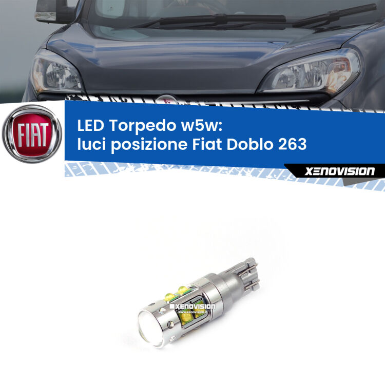 <strong>Luci posizione LED 6000k per Fiat Doblo</strong> 263 2010-2014. Lampadine <strong>W5W</strong> canbus modello Torpedo.