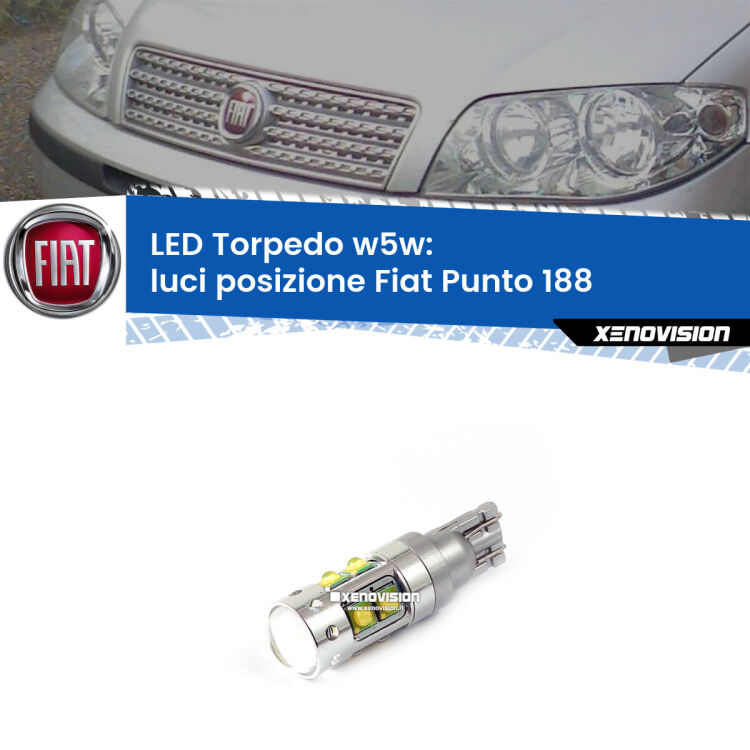 <strong>Luci posizione LED 6000k per Fiat Punto</strong> 188 1999-2010. Lampadine <strong>W5W</strong> canbus modello Torpedo.