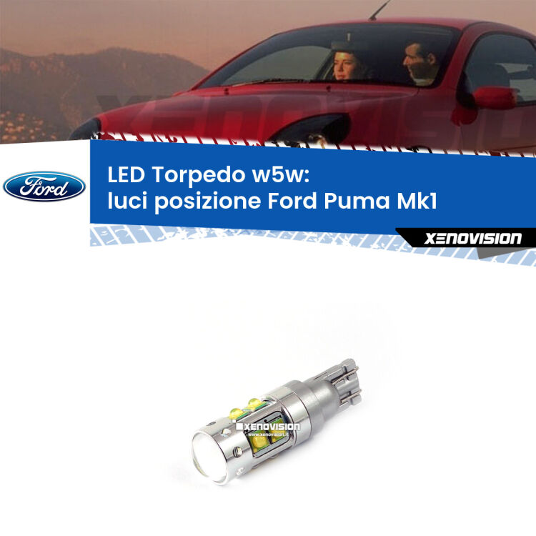 <strong>Luci posizione LED 6000k per Ford Puma</strong> Mk1 1997-2002. Lampadine <strong>W5W</strong> canbus modello Torpedo.