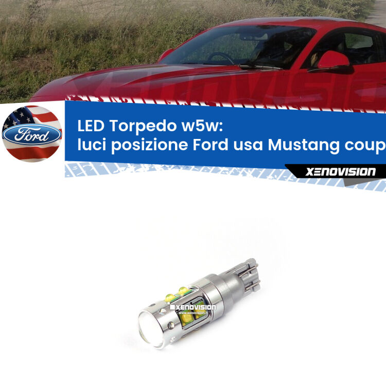 <strong>Luci posizione LED 6000k per Ford usa Mustang coupe</strong>  2014-2016. Lampadine <strong>W5W</strong> canbus modello Torpedo.