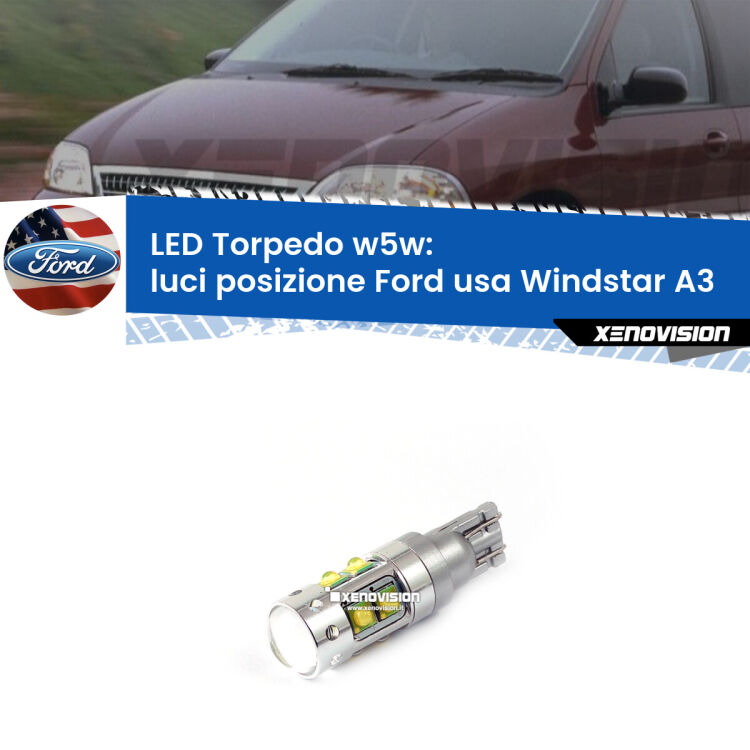 <strong>Luci posizione LED 6000k per Ford usa Windstar</strong> A3 1995-2000. Lampadine <strong>W5W</strong> canbus modello Torpedo.