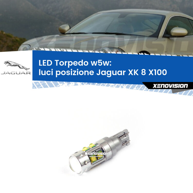 <strong>Luci posizione LED 6000k per Jaguar XK 8</strong> X100 1996-2005. Lampadine <strong>W5W</strong> canbus modello Torpedo.