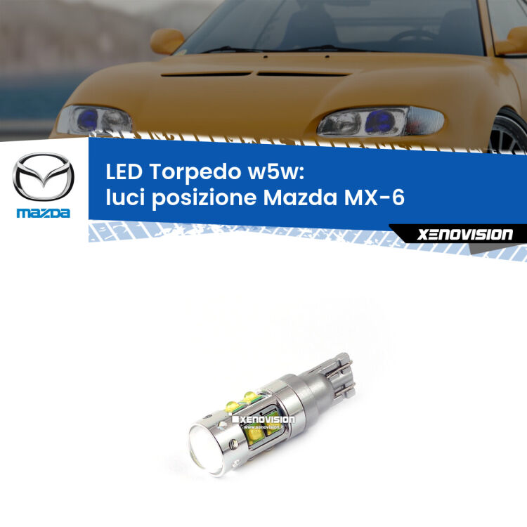 <strong>Luci posizione LED 6000k per Mazda MX-6</strong>  1992-1997. Lampadine <strong>W5W</strong> canbus modello Torpedo.