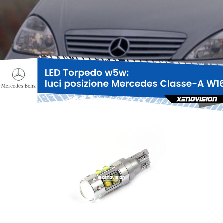 <strong>Luci posizione LED 6000k per Mercedes Classe-A</strong> W168 1997-2004. Lampadine <strong>W5W</strong> canbus modello Torpedo.