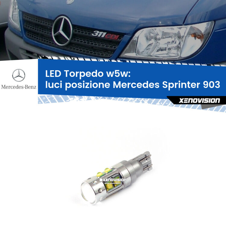 <strong>Luci posizione LED 6000k per Mercedes Sprinter</strong> 903 1995-2006. Lampadine <strong>W5W</strong> canbus modello Torpedo.