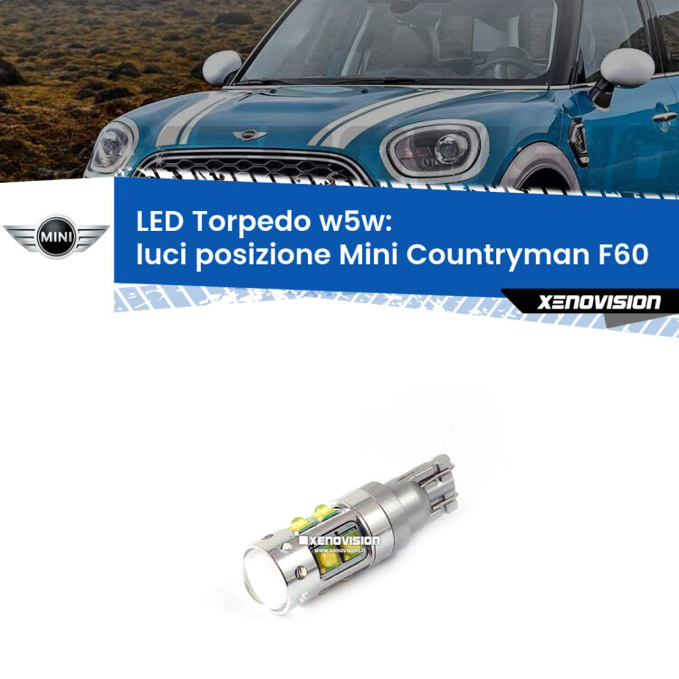 <strong>Luci posizione LED 6000k per Mini Countryman</strong> F60 2016-2019. Lampadine <strong>W5W</strong> canbus modello Torpedo.
