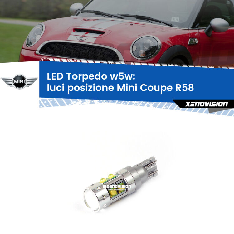 <strong>Luci posizione LED 6000k per Mini Coupe</strong> R58 2011-2015. Lampadine <strong>W5W</strong> canbus modello Torpedo.