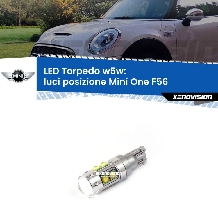 <strong>Luci posizione LED 6000k per Mini One</strong> F56 2013in poi. Lampadine <strong>W5W</strong> canbus modello Torpedo.