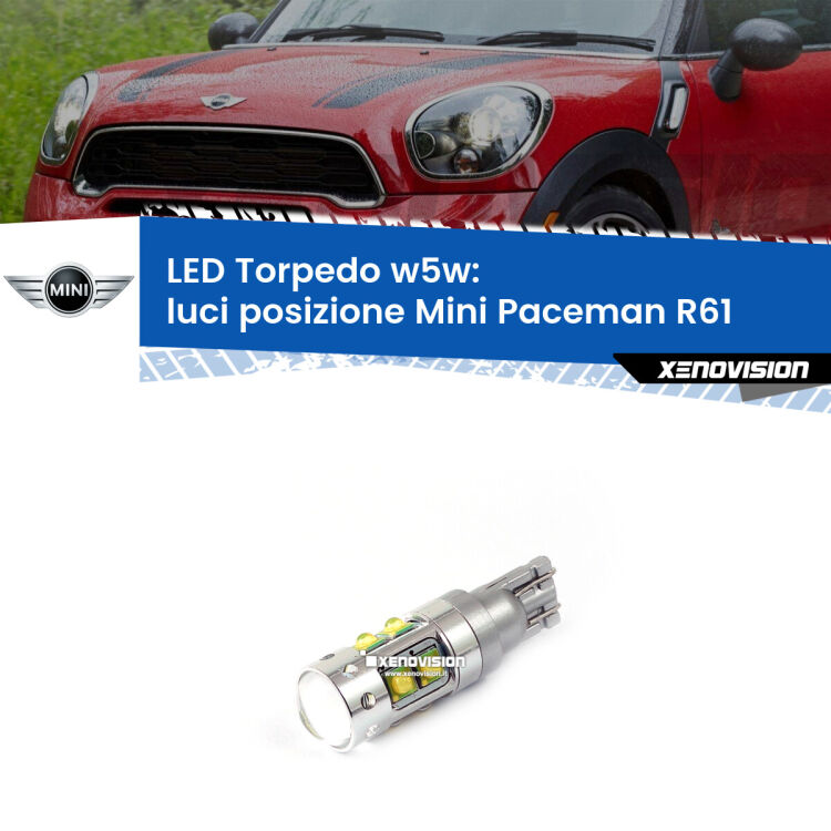 <strong>Luci posizione LED 6000k per Mini Paceman</strong> R61 2012-2016. Lampadine <strong>W5W</strong> canbus modello Torpedo.