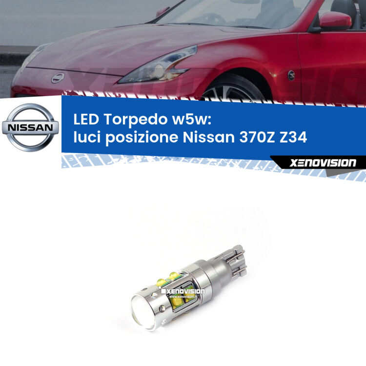 <strong>Luci posizione LED 6000k per Nissan 370Z</strong> Z34 2009in poi. Lampadine <strong>W5W</strong> canbus modello Torpedo.