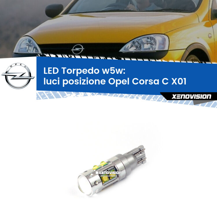 <strong>Luci posizione LED 6000k per Opel Corsa C</strong> X01 2000-2006. Lampadine <strong>W5W</strong> canbus modello Torpedo.