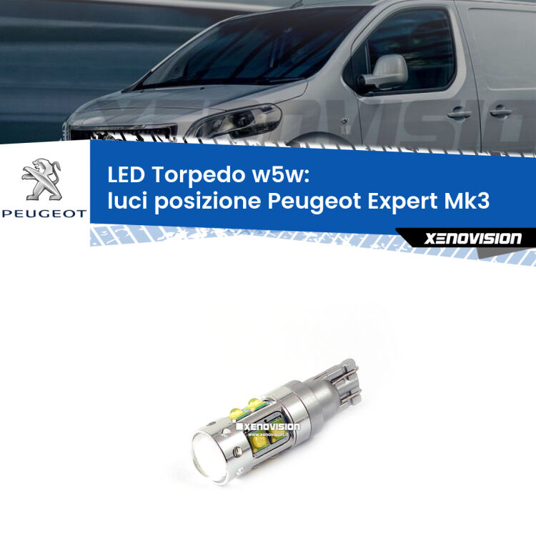 <strong>Luci posizione LED 6000k per Peugeot Expert</strong> Mk3 2016in poi. Lampadine <strong>W5W</strong> canbus modello Torpedo.