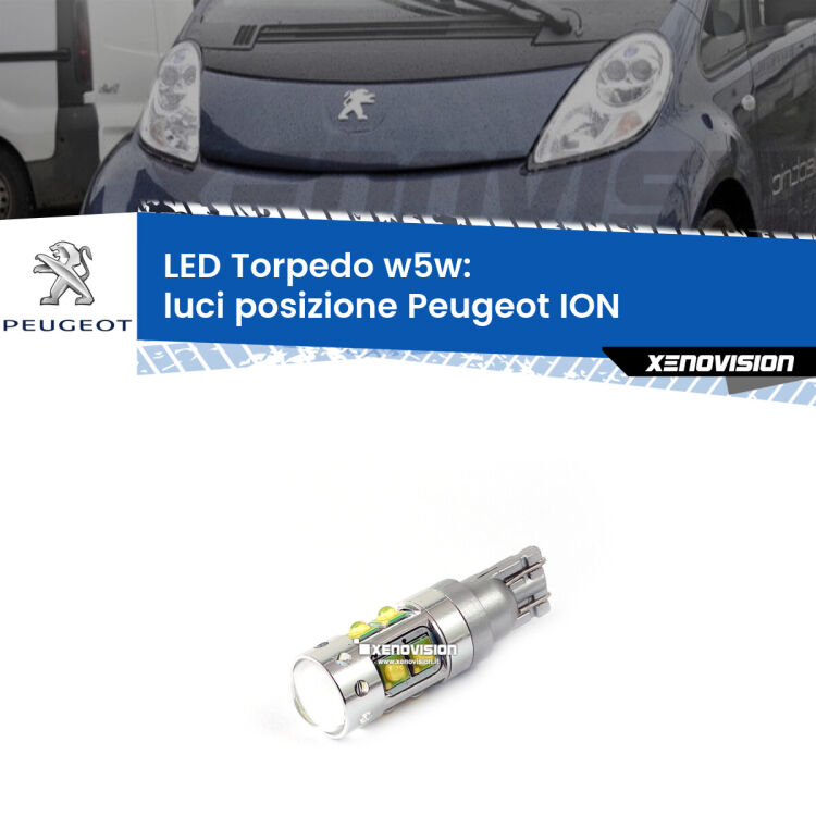 <strong>Luci posizione LED 6000k per Peugeot ION</strong>  2010-2019. Lampadine <strong>W5W</strong> canbus modello Torpedo.