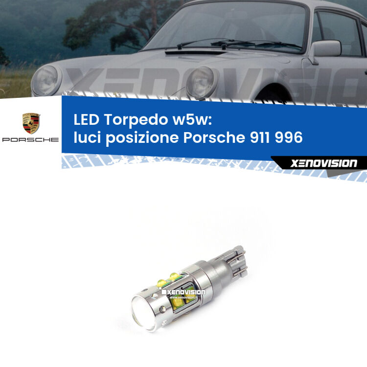 <strong>Luci posizione LED 6000k per Porsche 911</strong> 996 1997-2001. Lampadine <strong>W5W</strong> canbus modello Torpedo.