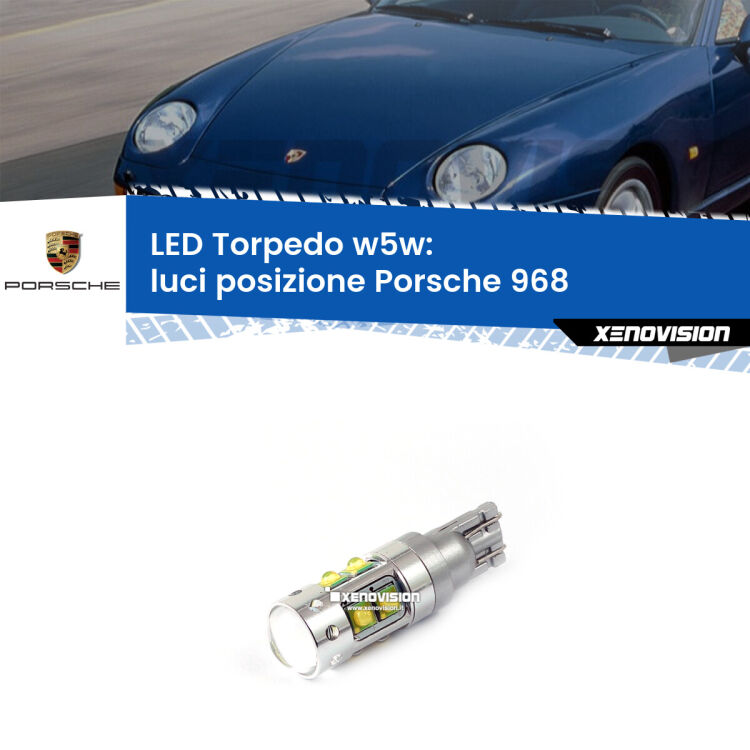 <strong>Luci posizione LED 6000k per Porsche 968</strong>  1991-1995. Lampadine <strong>W5W</strong> canbus modello Torpedo.