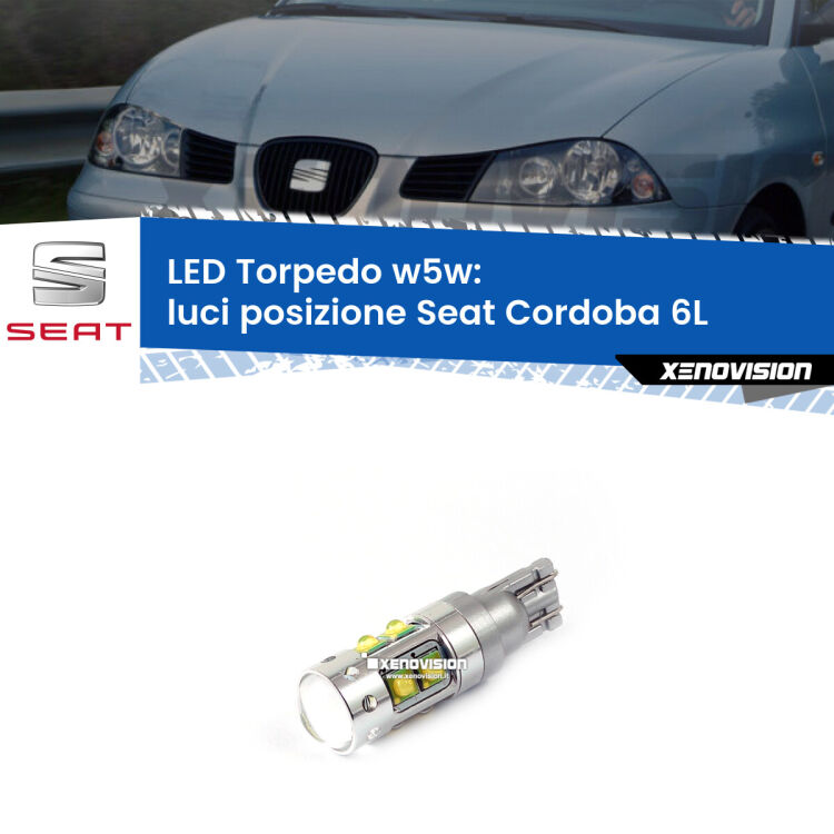 <strong>Luci posizione LED 6000k per Seat Cordoba</strong> 6L 2002-2009. Lampadine <strong>W5W</strong> canbus modello Torpedo.
