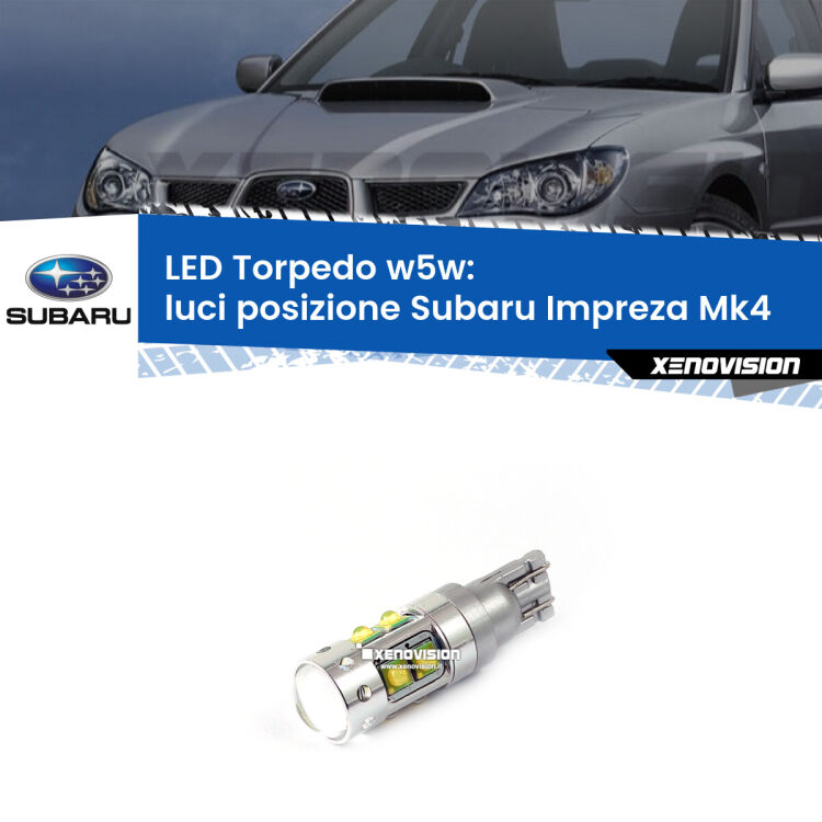 <strong>Luci posizione LED 6000k per Subaru Impreza</strong> Mk4 2011-2015. Lampadine <strong>W5W</strong> canbus modello Torpedo.