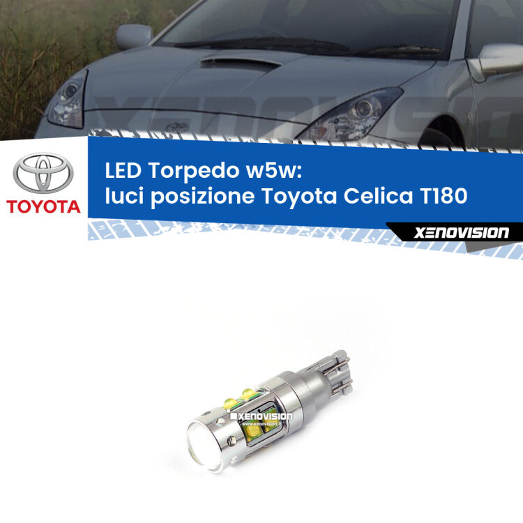 <strong>Luci posizione LED 6000k per Toyota Celica</strong> T180 1989-1993. Lampadine <strong>W5W</strong> canbus modello Torpedo.