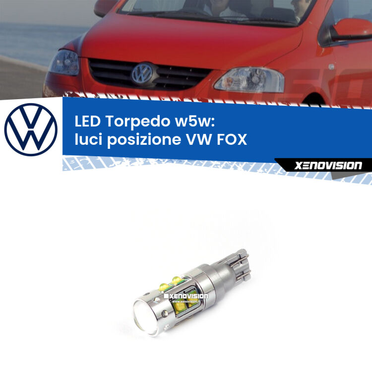 <strong>Luci posizione LED 6000k per VW FOX</strong>  2003-2014. Lampadine <strong>W5W</strong> canbus modello Torpedo.