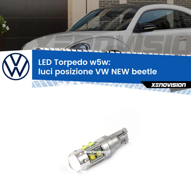 <strong>Luci posizione LED 6000k per VW NEW beetle</strong>  1998-2010. Lampadine <strong>W5W</strong> canbus modello Torpedo.