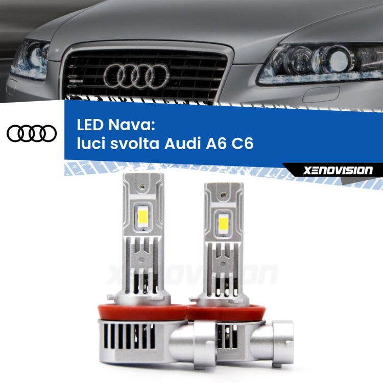 0 Luci svolta LED Audi A6 C6 2004 - 2011: Nava 20,000Lm <strong>Luci svolta LED no-spie per Audi A6</strong> C6 2004 - 2011. Coppia lampade <strong>H11</strong>/H9/H8/H16(JP) modello Nava canbus, raffreddate a ventola.