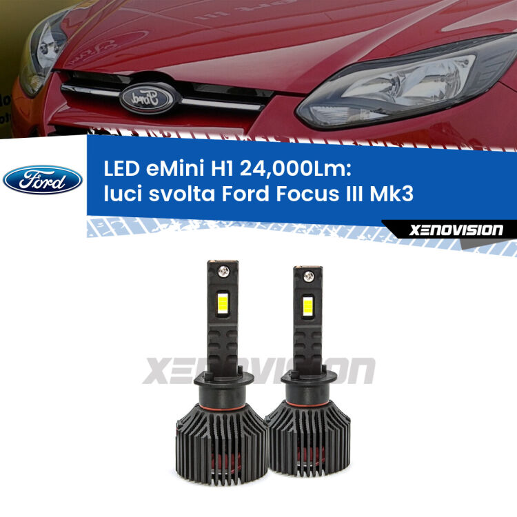 <strong>Kit luci svolta LED specifico per Ford Focus III</strong> Mk3 2011 - 2017. Lampade <strong>H1</strong> Canbus e compatte 24.000Lumen Eagle Mini Xenovision.
