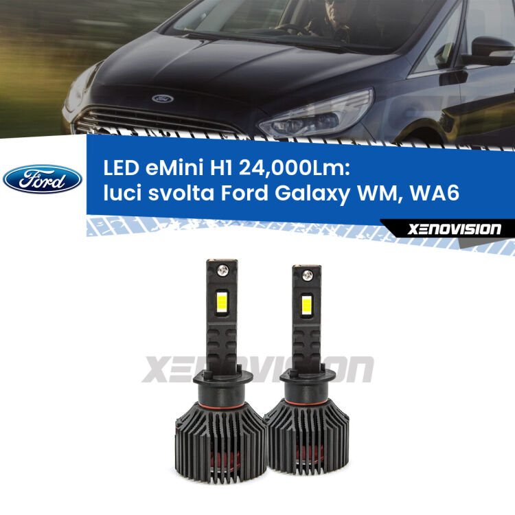 <strong>Kit luci svolta LED specifico per Ford Galaxy</strong> WM, WA6 2006 - 2015. Lampade <strong>H1</strong> Canbus e compatte 24.000Lumen Eagle Mini Xenovision.