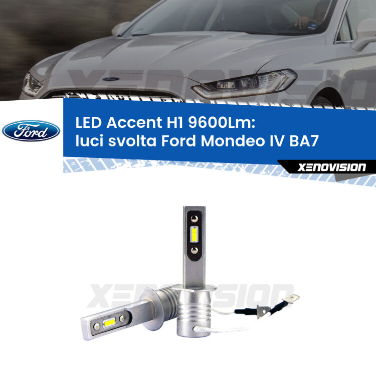 <strong>Kit LED Luci svolta per Ford Mondeo IV</strong> BA7 2007 - 2015.</strong> Coppia lampade <strong>H1</strong> senza ventola e ultracompatte per installazioni in fari senza spazi.