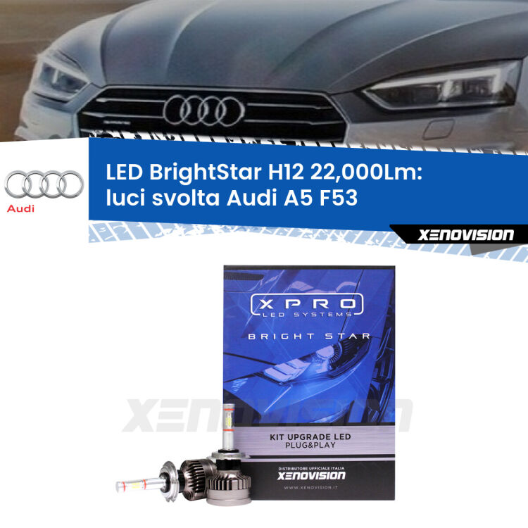 <strong>Kit LED luci svolta per Audi A5</strong> F53 2016 - 2020. </strong>Coppia lampade Canbus H11 Brightstar da 22,000 Lumen. Qualità Massima.