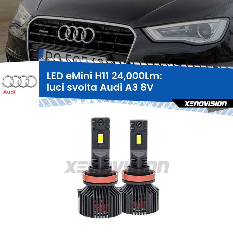 <strong>Kit luci svolta LED specifico per Audi A3</strong> 8V 2013 - 2020. Lampade <strong>H11</strong> Canbus compatte da 24.000Lumen Eagle Mini Xenovision.