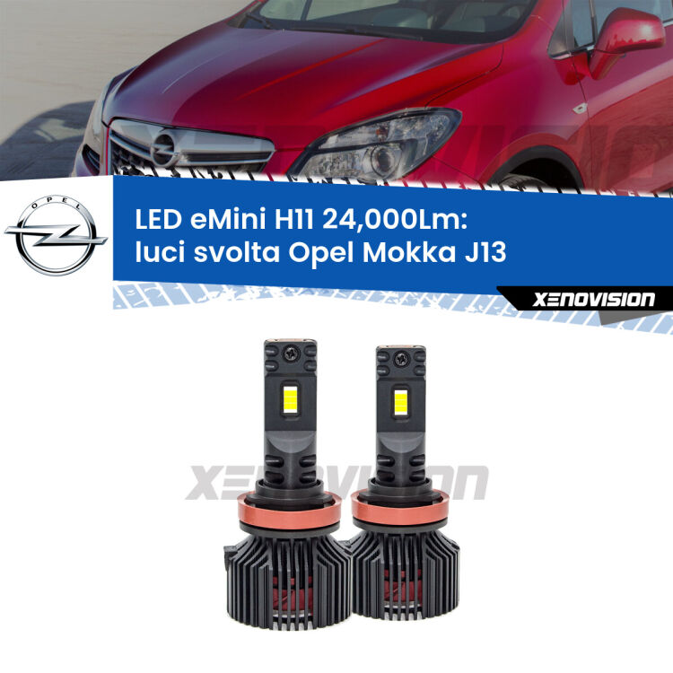 <strong>Kit luci svolta LED specifico per Opel Mokka</strong> J13 2012 - 2019. Lampade <strong>H11</strong> Canbus compatte da 24.000Lumen Eagle Mini Xenovision.