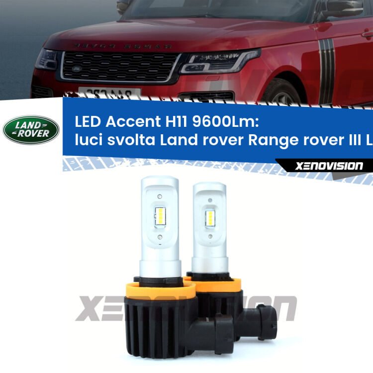<strong>Kit LED Luci svolta per Land rover Range rover III</strong> L322 2002 - 2009.</strong> Coppia lampade <strong>H11</strong> senza ventola e ultracompatte per installazioni in fari senza spazi.