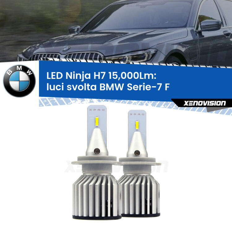 <strong>Kit luci svolta LED specifico per BMW Serie-7</strong> F 2012 - 2015. Lampade <strong>H7</strong> Canbus da 15.000Lumen di luminosità modello Ninja Xenovision.