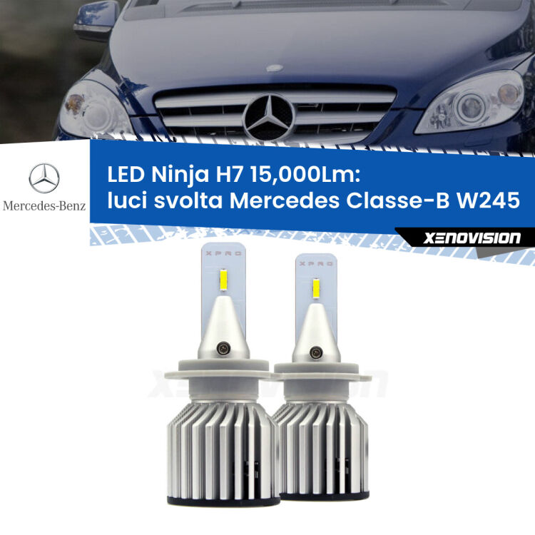 <strong>Kit luci svolta LED specifico per Mercedes Classe-B</strong> W245 2005 - 2011. Lampade <strong>H7</strong> Canbus da 15.000Lumen di luminosità modello Ninja Xenovision.